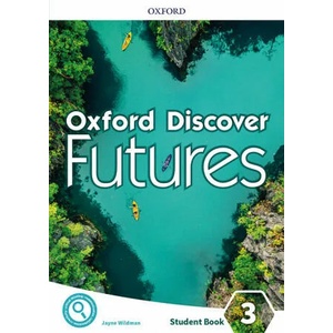 Oxford Discover Futures: Level 3: Student Book | Jayne Wildman (ISBN: 9780194114202)