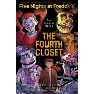 The Fourth Closet: An Afk Book (Five Nights at Freddy's Graphic Novel #3) | Kira Breed-Wrisley, Diana Camero (ISBN: 9781338741179)