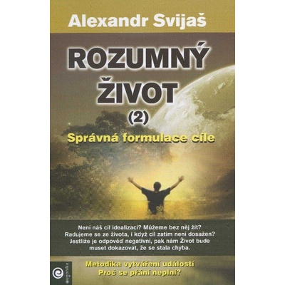 Rozumný život 2. - Alexander Svijaš