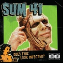 Sum 41 - Does This Look Infected?
