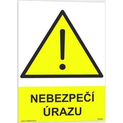 Traiva s.r.o Nebezpečí úrazu Verze: Samolepka 148 x 210 mm (A5) tl. 0.1 mm - Kód: 07982