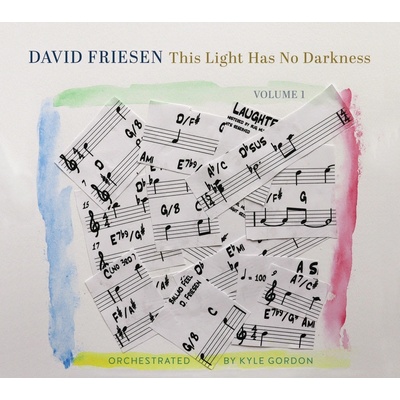 David Friesen This light has no darkness Volume 1 1CD