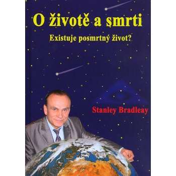 O životě a smrti - Stanislav Brázda