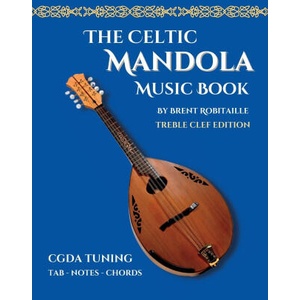 Celtic Mandola Music Book | Brent C Robitaille (2023)