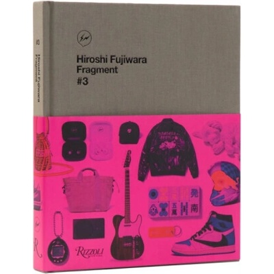 Hiroshi Fujiwara: Fragment #3 - Hiroshi Fujiwara, Tiffany Godoy – Hledejceny.cz