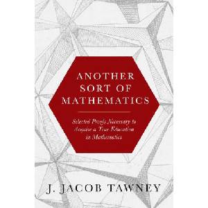 Another Sort of Mathematics | J. Jacob Tawney (ISBN: 9781641774444)