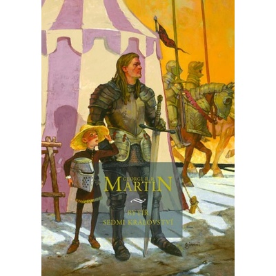 Rytíř Sedmi království - George R. R. Martin