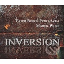 PROCHAZKA BOBOS E. & WOLF MAREK - INVERSION (1CD)