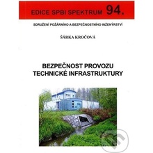 Kročková Šárka - Bezpečnost provozu technické infrastruktury