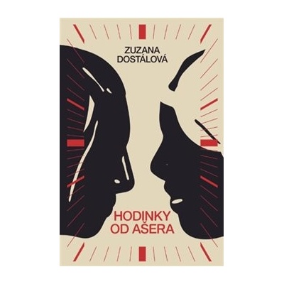Hodinky od Ašera - Zuzana Dostálová