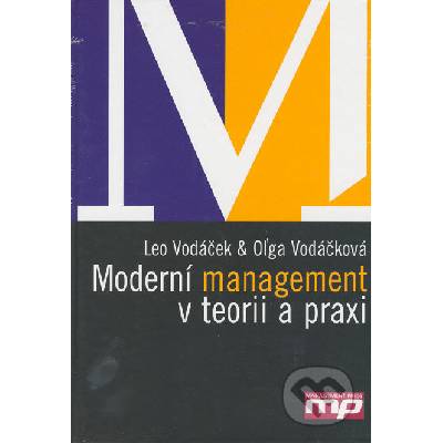 Moderní management v teorii a praxi