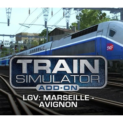 Train Simulator - LGV: Marseille - Avignon Route