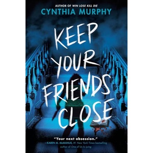 Keep Your Friends Close (ISBN: 9780593805787)