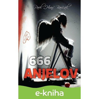 666 anjelov - Pavel Hirax Baričák