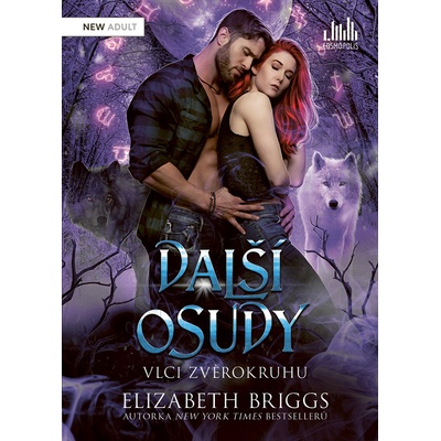 Další osudy - Vlci zvěrokruhu - Briggsová Elizabeth – Zboží Dáma