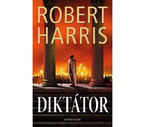 Diktátor - Harris Robert