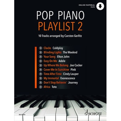 Pop Piano Playlist 2 - 10 najznámejších skladieb pre klavír