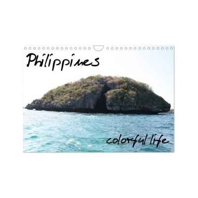 Philippines Colorful Life Wall DIN A4 landscape CALVENDO 12 Month Wall 2026