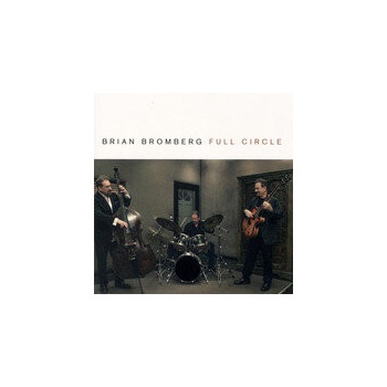 Full Circle Brian Bromberg CD
