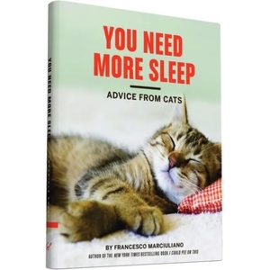 You Need More Sleep | Francesco Marciuliano (2015)