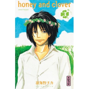 Honey & Clover - Tome 3 | Umino Chica, Umino Chica (2007)