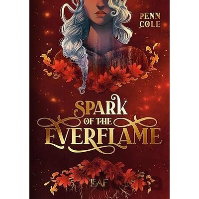 Spark of the Everflame - DE - Penn Cole