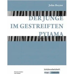 Der Junge im gestreiften Pyjama - Schülerarbeitsheft | Michaela Staleker, Staleker Udo (ISBN: 9783963230189)