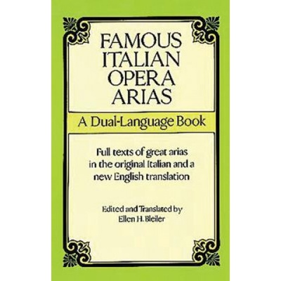 Famous Italian Opera Arias Ellen H. Bleiler – Hledejceny.cz