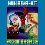 Toulouse Engelhardt - Music From The Martian Gras (LP) (0760137207764)
