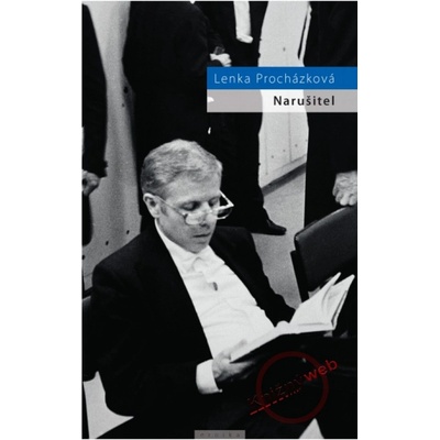 Narušitel - Lenka Procházková