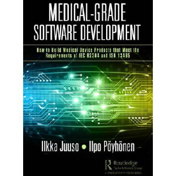 Image 1 of Medical-Grade Software Development | Ilkka Juuso, Ilpo Poeyhoenen