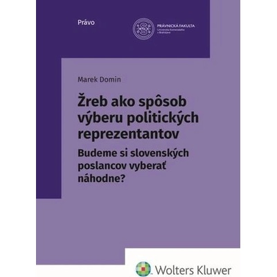 Žreb ako spôsob výberu politických reprezentantov - Marek Domin