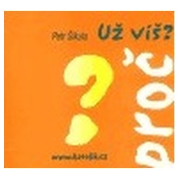 Už víš? - Petr Šikula
