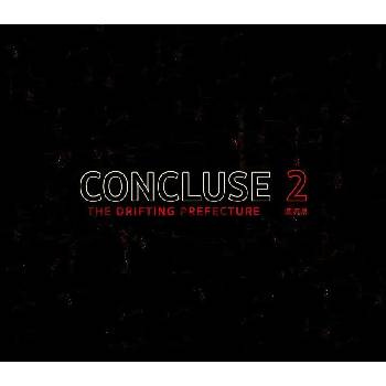 Concluse 2: The Drifting Prefecture