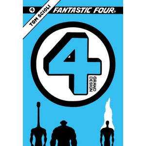 FANTASTIC FOUR GRAND DESIGN | SCIOLI TOM (ISBN: 9781302961244)