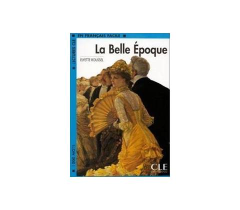 CLF2 LA BELLE EPOQUE - ROUSSEL, E.