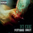 Ice Cube - Everythangs Corrupt LP