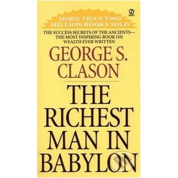 The Richest Man in Babylon - George S. Clason