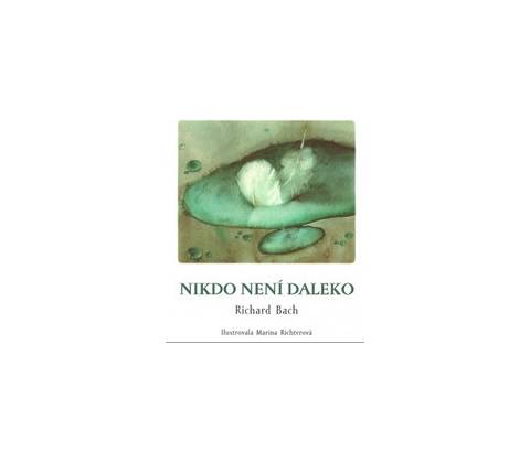 Nikdo není daleko