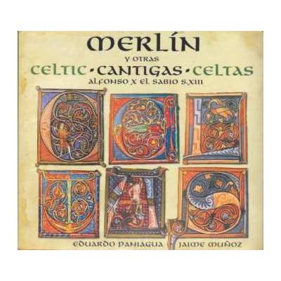 Alfonso X El Sabio - Merlín Y Otras Cantigas Celtas CD