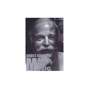 Make Mine Music | Bruce Swedien (2009)