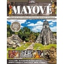 Mayové - Tajemství nejvyspělejší předkolumbovské civilizace