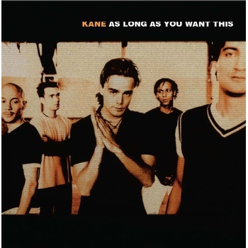 Kane - As Long As You Want This (25th Anniversary Edition) (Crystal Clear Coloured) (180 g) (LP) (8719262041516)