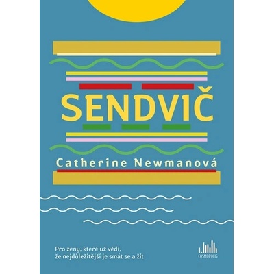 Sendvič - Catherine Newmanová