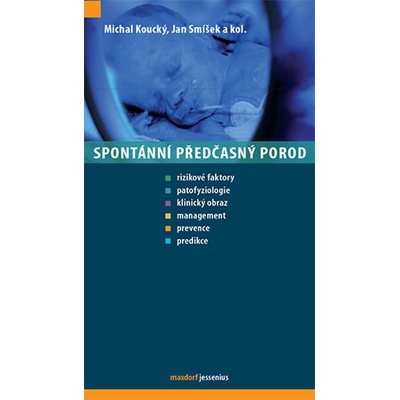 Spontánní předčasný porod