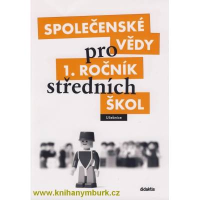 Společenské vědy pro 1.r.SŠ - učebnice - Denglerová,Doležalová,Kirchnerová,..