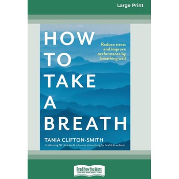 Image 1 of How to Take a Breath | Tania Clifton- Smith