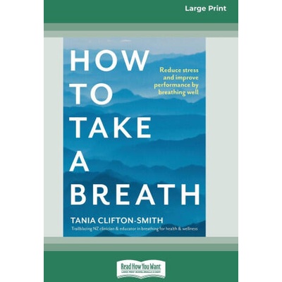 How to Take a Breath | Tania Clifton- Smith