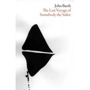 Last Voyage of Somebody the Sailor (ISBN: 9781564788511)