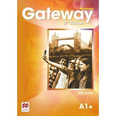 Gateway 2nd Edition A1+ Workbook Pracovný zošit David Spencer